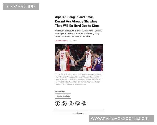 火箭在范乔丹缺席情况下展现强大进攻实力揭秘申京和KD的关键表现与篮板优势